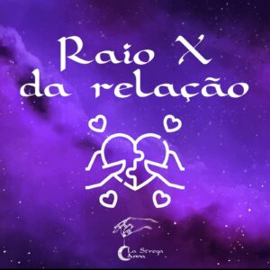 Raio x da Relação
